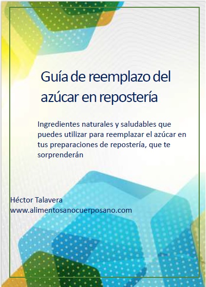 Guia de reemplazo de azucar en reposteria