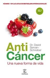 Anti cáncer una nueva forma de vida